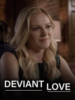 Deviant Love