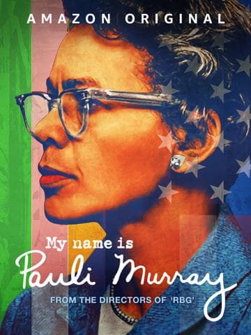 My Name Is Pauli Murray