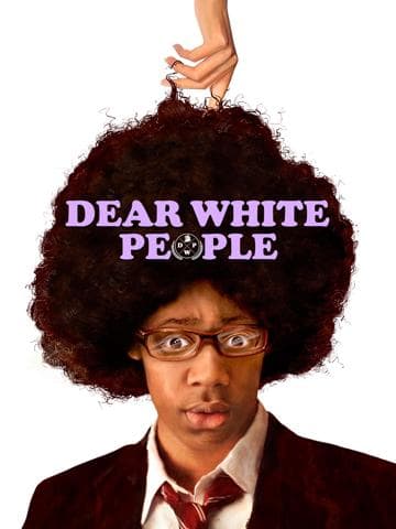Dear White People