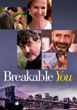Breakable You