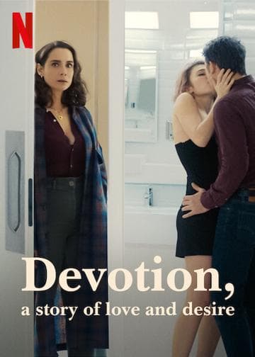Devotion, a Story of Love and Desire