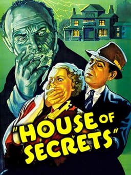 The House of Secrets