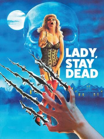 Lady, Stay Dead