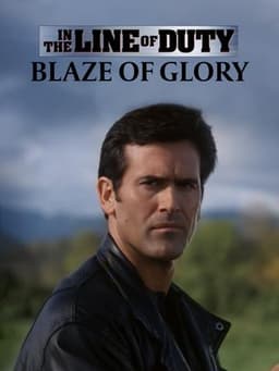 In the Line of Duty: Blaze of Glory