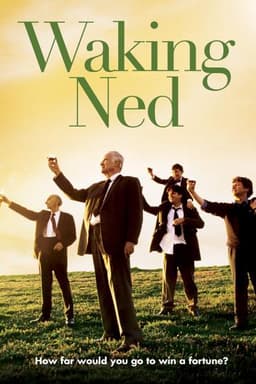 Waking Ned
