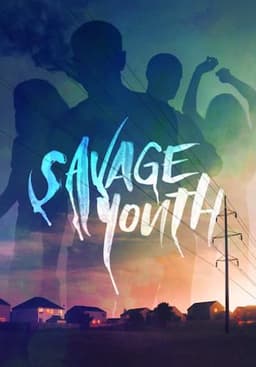 Savage Youth