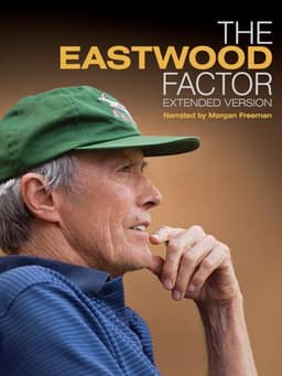 The Eastwood Factor