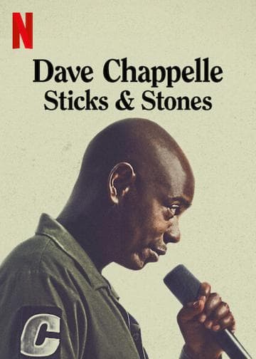 Dave Chappelle: Sticks & Stones