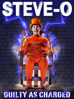 Steve-O: Guilty as Charged