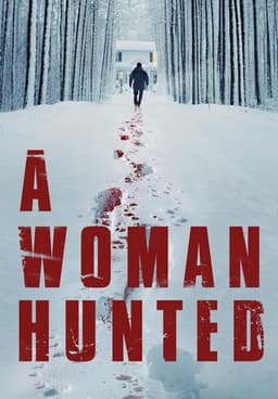 A Woman Hunted