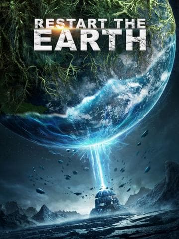 Restart the Earth