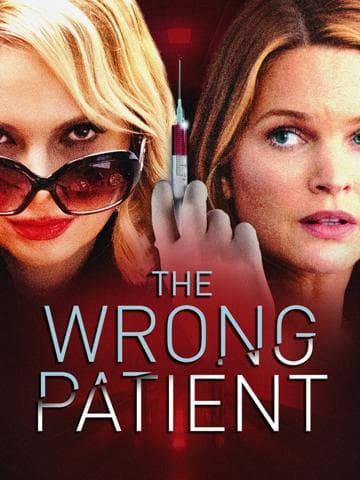 The Wrong Patient