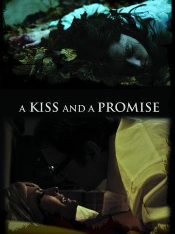 A Kiss and a Promise