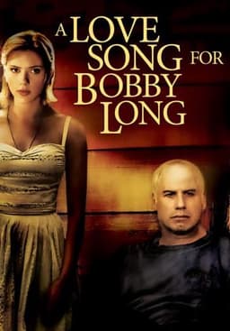 A Love Song for Bobby Long