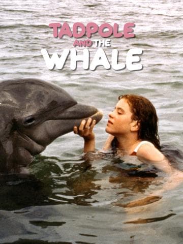 Tadpole and the Whale