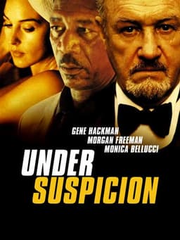 Under Suspicion