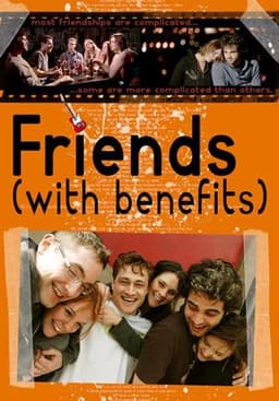 Friends (With Benefits)