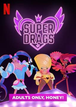 Super Drags