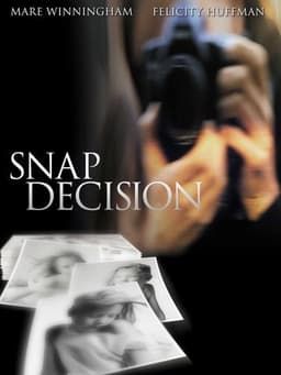 Snap Decision