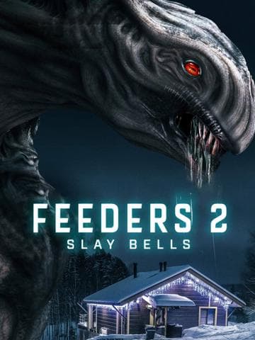 Feeders 2: Slay Bells