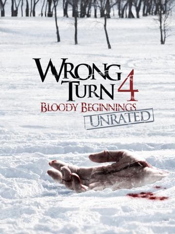 Wrong Turn 4: Bloody Beginnings