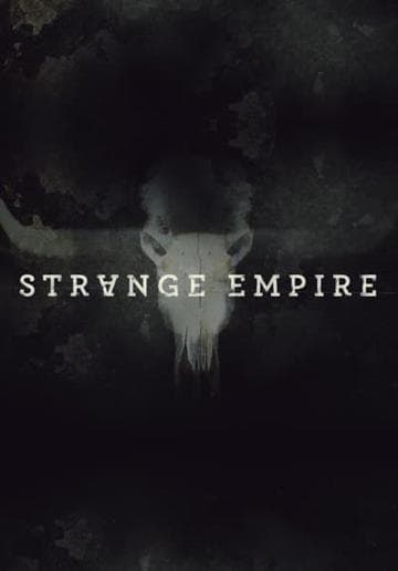 Strange Empire