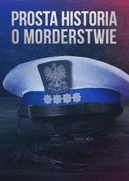 A Simple Story About Murder