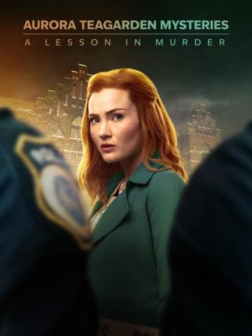Aurora Teagarden Mysteries: A Lesson in Murder