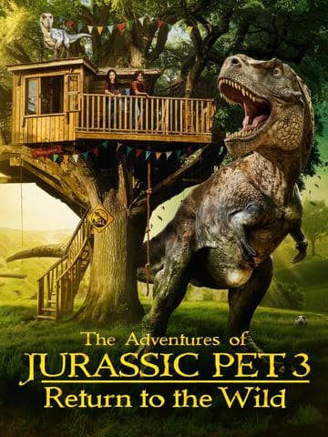 The Adventures of Jurassic Pet: Return to the Wild