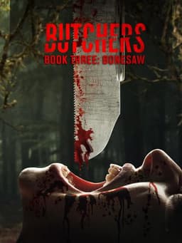 Butchers Book Three: Bonesaw
