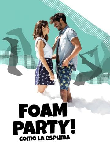 Foam Party!
