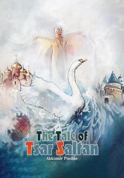 The Tale of Tsar Saltan