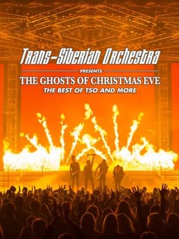 Trans-Siberian Orchestra: The Ghosts of Christmas Eve