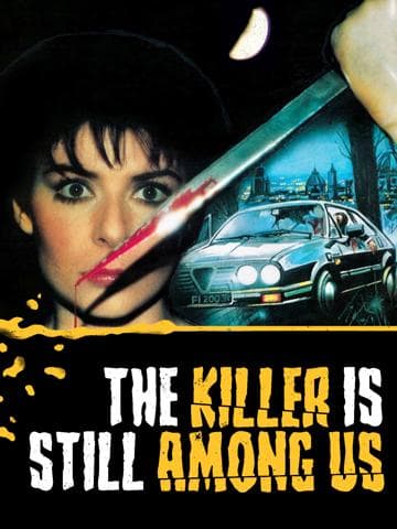 The Killer Is Still Among Us