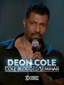 Deon Cole: Cole-Blooded Seminar