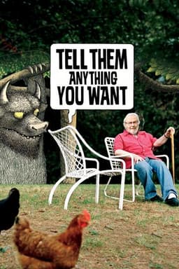 Tell Them Anything You Want: A Portrait of Maurice Sendak
