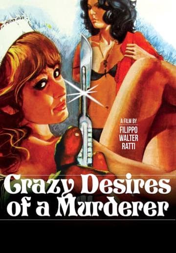 Crazy Desires of a Murderer