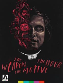 The Weapon, the Hour, the Motive