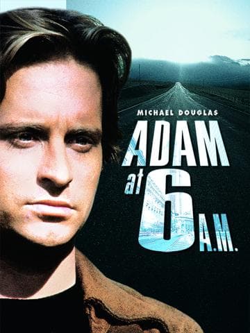 Adam at Six A.M.