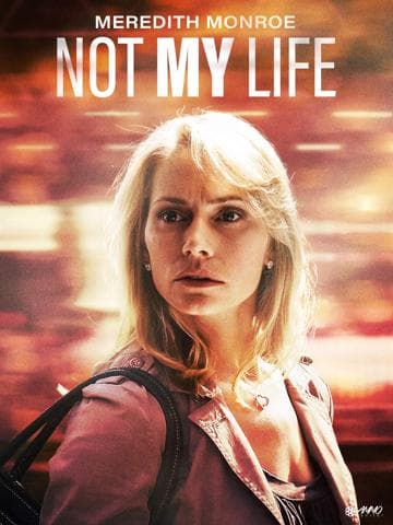 Not My Life