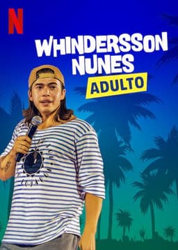Whindersson Nunes: Adult
