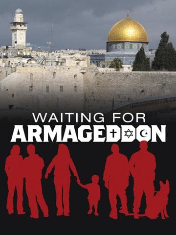 Waiting for Armageddon