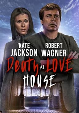 Death at Love House
