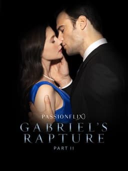 Gabriel's Rapture: Part II