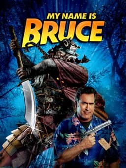 My Name Is Bruce