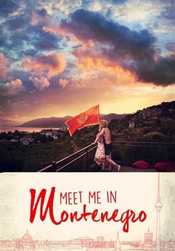 Meet Me in Montenegro