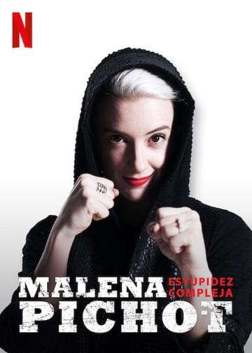 Malena Pichot: Estupidez compleja