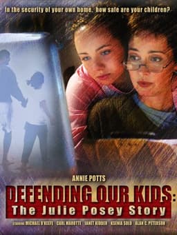 Defending Our Kids: The Julie Posey Story