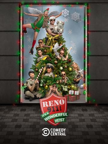 Reno 911!: It's a Wonderful Heist