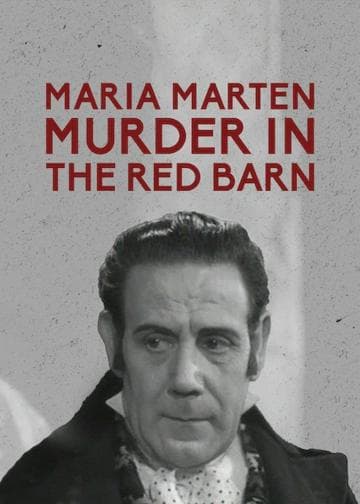 Maria Marten, or The Murder in the Red Barn